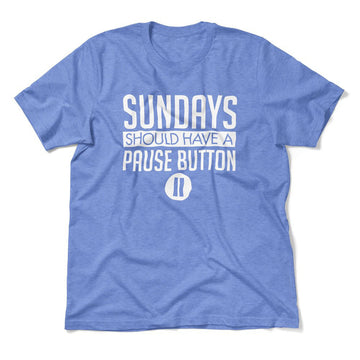 Sundays Should Have A Pause Button Men/Unisex T-Shirt in Heather Columbia Blue color
